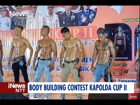 iNews NTT – Wakapolda NTT Buka Kejuaraan Body Building Contest Kapolda Cup II di Kupang