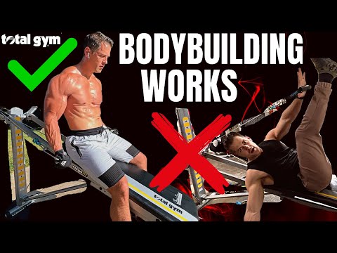 Why Everyone Should be Bodybuilding on a Total Gym