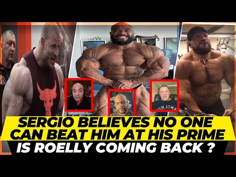 More bodybuilding experts believe that Sergio can Win the Olympia + Is Roelly coming back ? + Michal
