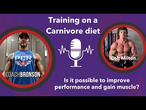 Colt Milton:  Body Building Training on a Carnivore Diet