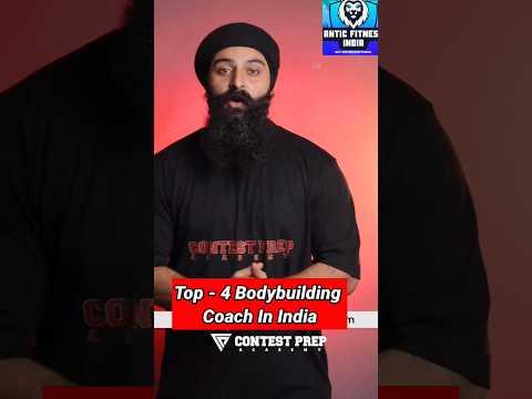 Top 4 Bodybuilding Coach In India #shorts #siddhantjaiswal